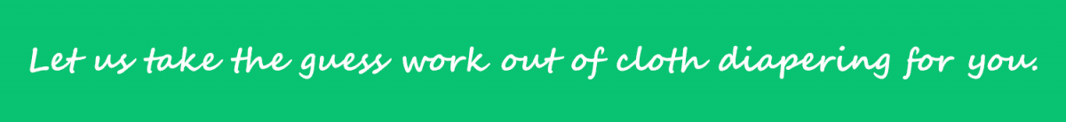 Let-us-take-the-guess-work-out-of-cloth-diapering-for-you.